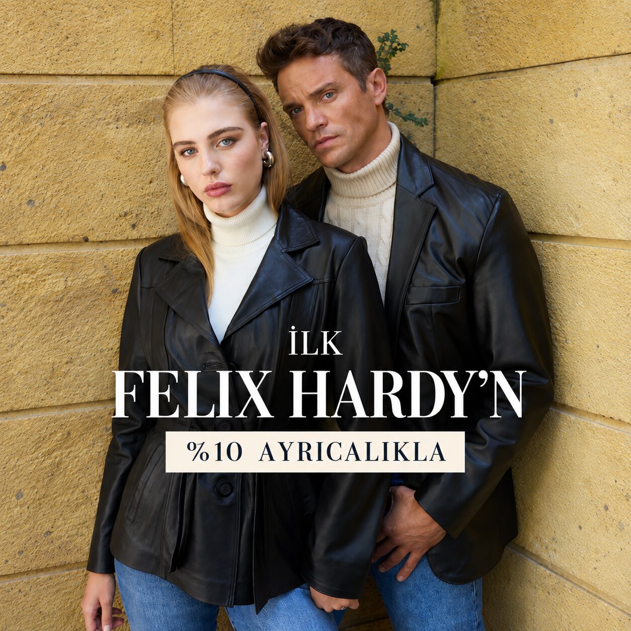 FELIX HARDY’de ilk alışverişin.